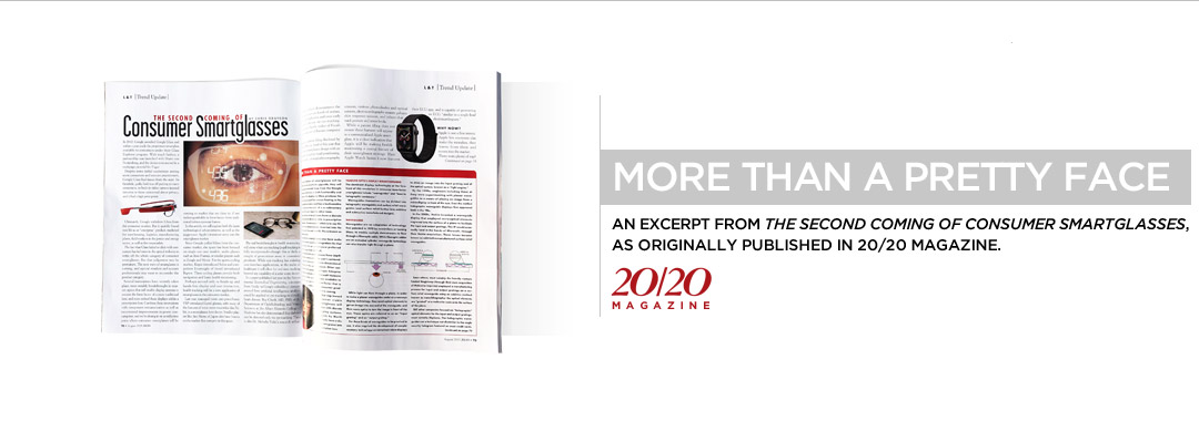 2020 Magazine, Second Coming of Consumer Smart Glasses